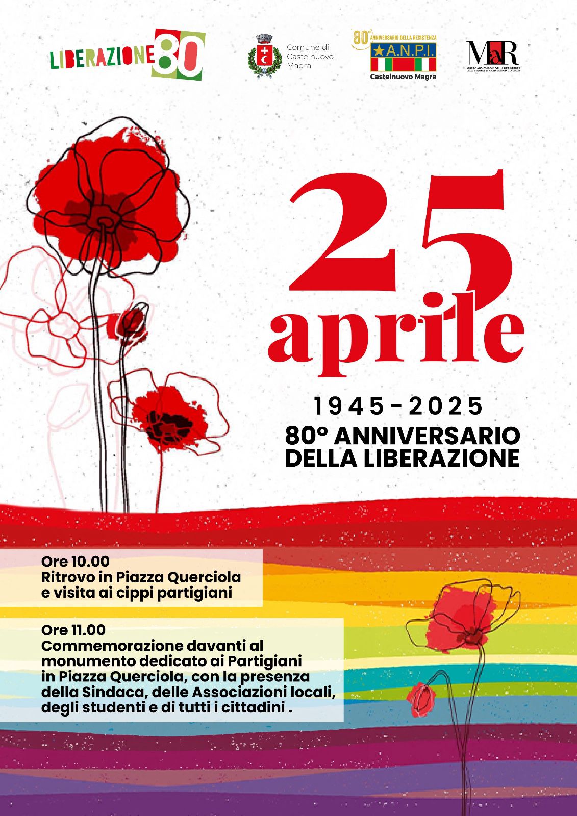 L'immagine presenta un testo che descrive l’evento commemorativo per l'80° anniversario della Liberazione a Castelnuovo Magra; quindi, sul lato sinistro della locandina si alzano alcuni fiori rossi che assomigliano ad tulipani rossi. In Italia, soprattutto,  il tulipano è associato alla Resistenza e alla lotta per la libertà. È un simbolo che rappresenta il sacrificio dei partigiani e il loro impegno per la liberazione dal nazifascismo.