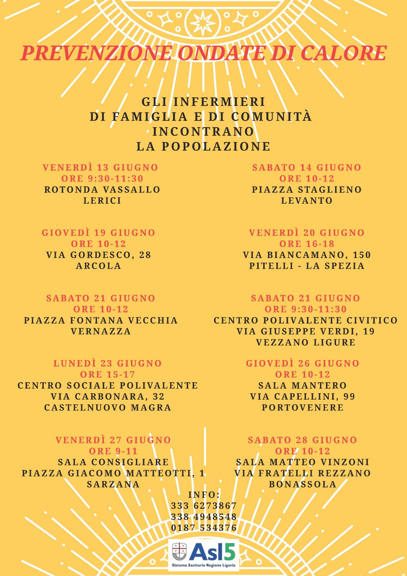 La locandina, con un titolo grande in giallo su sfondo rosso, che attira immediatamente l'attenzione e recita PREVENZIONE ONDATE DI CALORE", è un annuncio pubblico. 
Informa su una serie di incontri organizzati dagli "INFERMIERI DI FAMIGLIA E DI COMUNITÀ" per la popolazione.  
Il resto del testo, principalmente in nero su sfondo giallo chiaro o bianco, con alcuni dettagli grafici, quali raggi di sole stilizzati e linee diagonali, presenti sullo sfondo per arricchire l'estetica, rappresenta il calendario degli incontri nei vari Comuni, suddiviso per data e luogo.