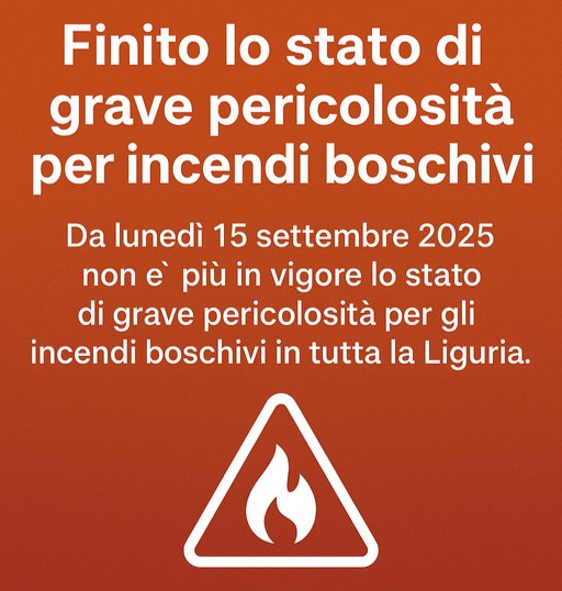 Da lunedì 15 settembre 2025 non è più in vigore lo stato di grave pericolosità per gli incendi boschivi in tutta la Liguria.
