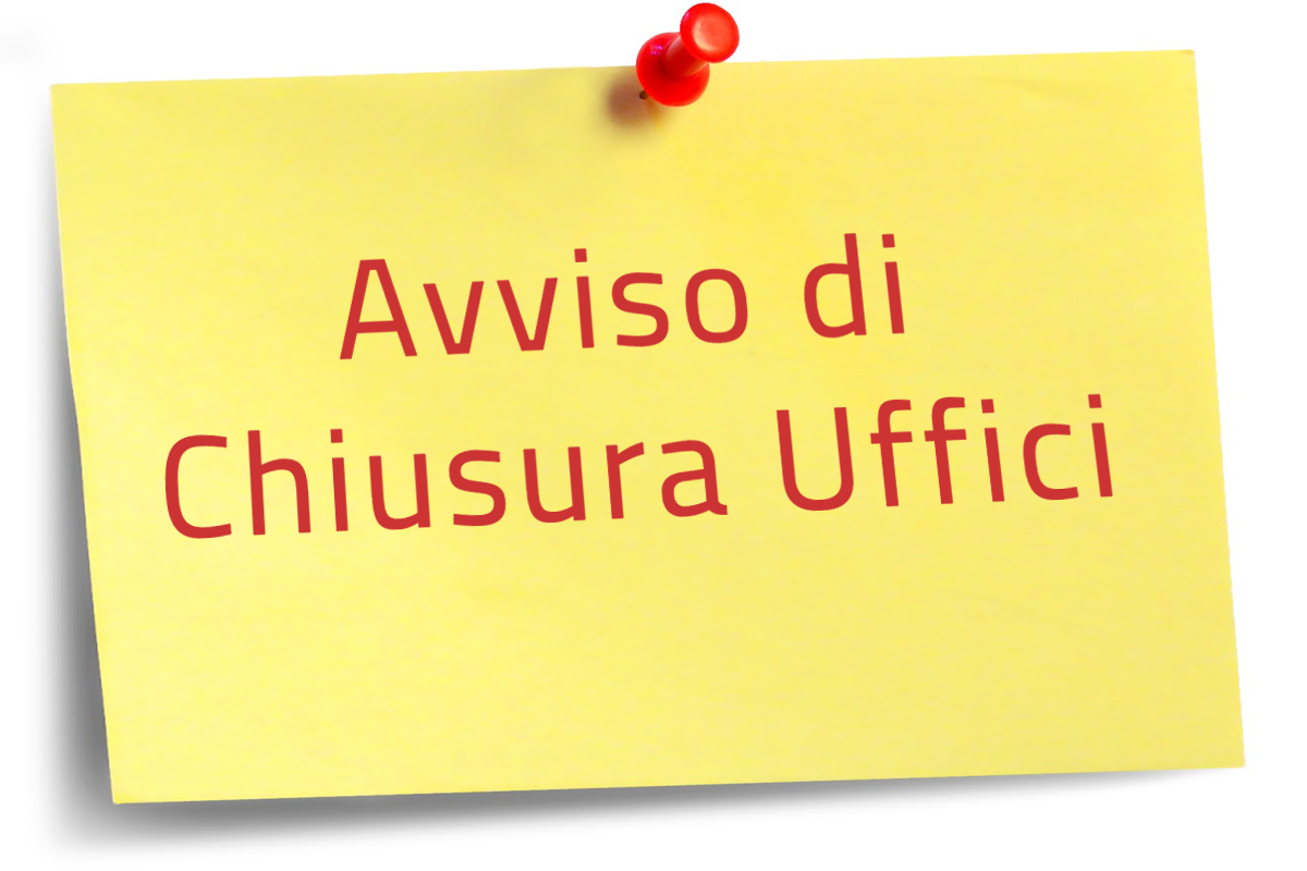 cartello giallo con scritta rossa Avviso Chiusura Uffici