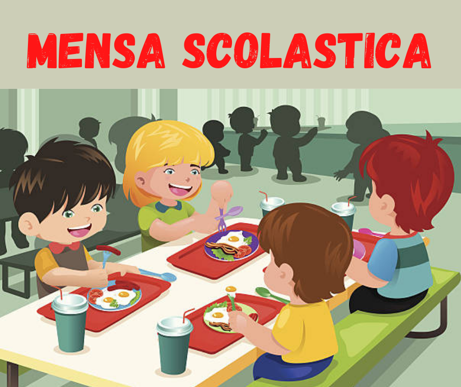 In alto appare la scritta in grande, di colore rosso e in stampatello maiuscolo "MENSA SCOLASTICA". In primo piano ci sono quattro bambini, seduti attorno a un tavolo bianco che stanno consumando il pranzo. Ogni bambino ha davanti a sè un vassoio rosso con la  pietanza del giorno, accompagnato da un bicchiere con cannuccia. 
